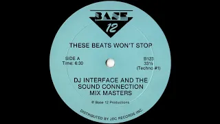 DJ Interface & The Sound Connection Mix Masters – These Beats Won't Stop