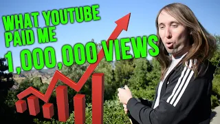 How Much YouTube Paid Me For 1,000,000 Views!