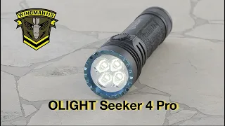 OLIGHT Seeker 4 Pro   Light Up The Night!