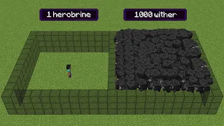 1000 withers vs 1 herobrine (but herobrine has all effects)