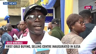 (WATCH) Osun Govt Inaugurates First Gold Buying, Selling Centre In Ilesa