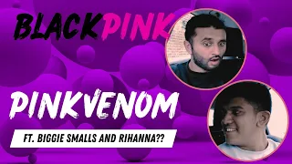 UK RAP FANS react to Blackpink - Pink Venom, First Reaction