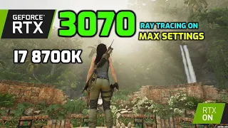 Shadow of The Tomb Raider | RAY TRACING ON | RTX 3070 | 1440p | MAX Settings