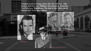 The Dillinger Gang's Final Robbery: Revisited 85 Years Later, Read Description Below