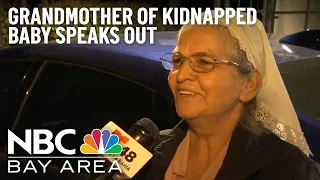 Grandmother Speaks Out After  3-Month-Old Grandson Is Rescued From Kidnappers in San Jose