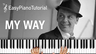 My Way - Piano Tutorial + Free Sheet Music