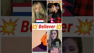 Who sang it better: Believer ( netherlands, nepal, us, uk ) Imagine Dragons