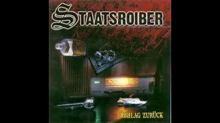 Staatsroiber - Schlag Zurück(Full Album - Released 2007)