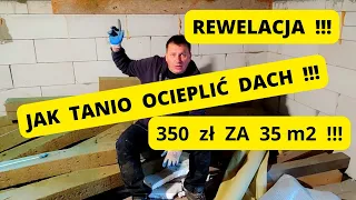 Jak tanio ocieplić dach - ocieplam dach wełną - czym ocieplić dach