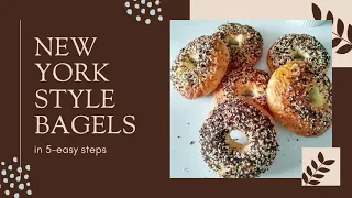 Homemade New York Style Bagel | Easy homemade bagel recipe in just 5 steps