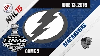 Blackhawks vs Lightning - Stanley Cup Finals Game 5 (Play NHL 15)