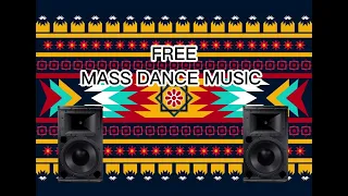 FREE MASS DANCE MUSIC #massdance  #music