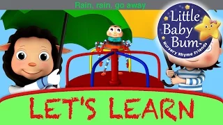 Rain Rain Go Away | Learn with Little Baby Bum | Nursery Rhymes for Babies | Songs for Kids