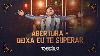 DEIXA EU TE SUPERAR - Tarcísio do Acordeon (DVD Nossa História)