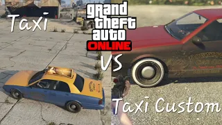 GTA Online - Taxi VS Taxi custom test