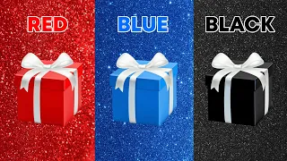 Choose Your Gift...! Red, Blue and Black Edition ❤️️💙🖤 How Lucky Are You?