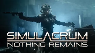 Simulacrum - "Nothing Remains" - Official Music Video