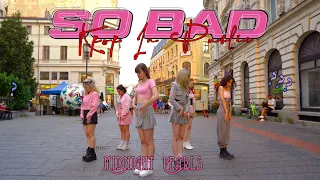 [K-POP IN PUBLIC] STAYC (스테이씨) - SO BAD Dance Cover by Midnight Pearls from ROMANIA