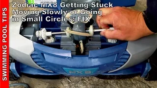 Zodiac MX8 Getting Stuck, Moving Slowly or Going in Small Circles