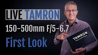 First Look: TAMRON 150-500mm F/5-6.7 Di III VC VXD für Nikon Z – Live