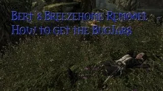 Skyrim - Bert's Breezehome Grotto - How to get the bug jars.