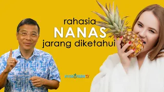 Rahasia NANAS Jarang Diketahui !!