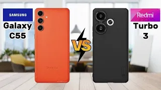 Samsung Galaxy C55 (vs) Xiaomi Redmi Turbo 3