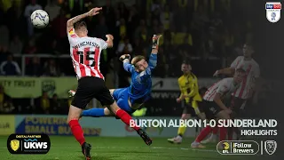 21/22 HIGHLIGHTS | Burton Albion 1-0 Sunderland