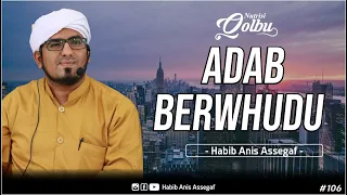 Adab BerWhudu || Habib Anis Assegaf