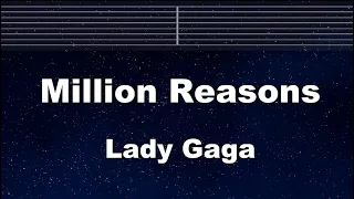 Practice Karaoke♬ Million Reasons - Lady Gaga 【With Guide Melody】 Instrumental, Lyric, BGM