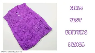 Girls Vest Knitting Design || Mamta Stitching tutorial