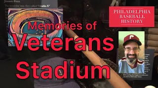 Memories of Veterans Stadium