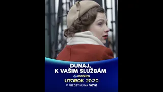 Dunaj, k vašim službám | v utorok o 20:30 na TV Markíza a v predstihu na Voyo (s06e07)