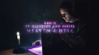 Ran-D Ft. Xception & Diesel - Heaven & Hell (official videoclip)