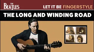 The Long And Winding Road - The Beatles - Fingerstyle Guitar FREE TAB