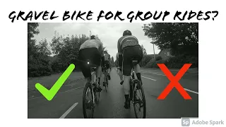 Can you use a gravel bike as a road bike? Group rides on a gravel bike + using gravel tyres on-road