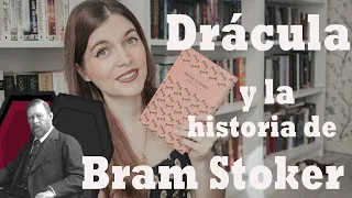 La misteriosa vida de BRAM STOKER y curiosidades de DRÁCULA