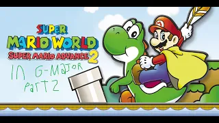 [LONGPLAY] GBA - Super Mario World - Super Mario Advance 2 [100%] in G Major Part 2