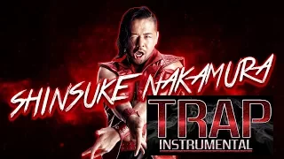 Shinsuke Nakamura WWE Theme Trap Remix