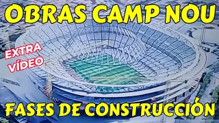 [EXTRA VÍDEO] FASES de CONSTRUCCIÓN de las OBRAS del NOU CAMP NOU