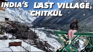 chitkul village- india’s last village on hindustan tibet road in kinnaur#kinnaur #chitkul