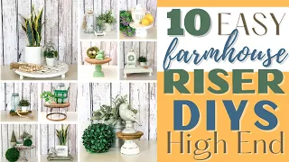 10 FARMHOUSE RISER DIYS YOU HAVE TO TRY | ⭐️ MUST SEE ⭐️