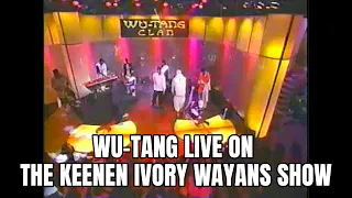 Wu Tang live on The Keenen Ivory Wayans Show