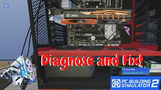 PC Building simulator 2 how to diagnose and fix PC