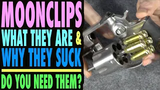 Moonclips: What They Are & Why They Suck! (Do You Need Them?)