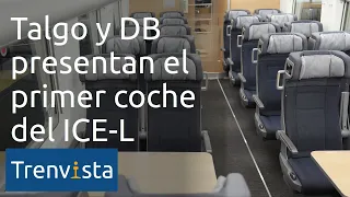 Talgo y DB presentan el primer coche terminado del nuevo ICE L (Talgo 230)