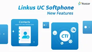 A Great UC Softphone - Yeastar Linkus App | Enhanced Features for Unified Communications