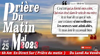 OU GEN VALEUR NAN YEUX BONDIEU - JEUDI 25  MAI 2023 - PRIERE DU MATIN - FRERE BIGOT LUXONER