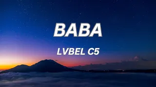 LVBEL C5 - BABA (Lyrics/Sözleri)
