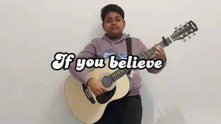 If you believe | Strive to Be | Solo by Sam
